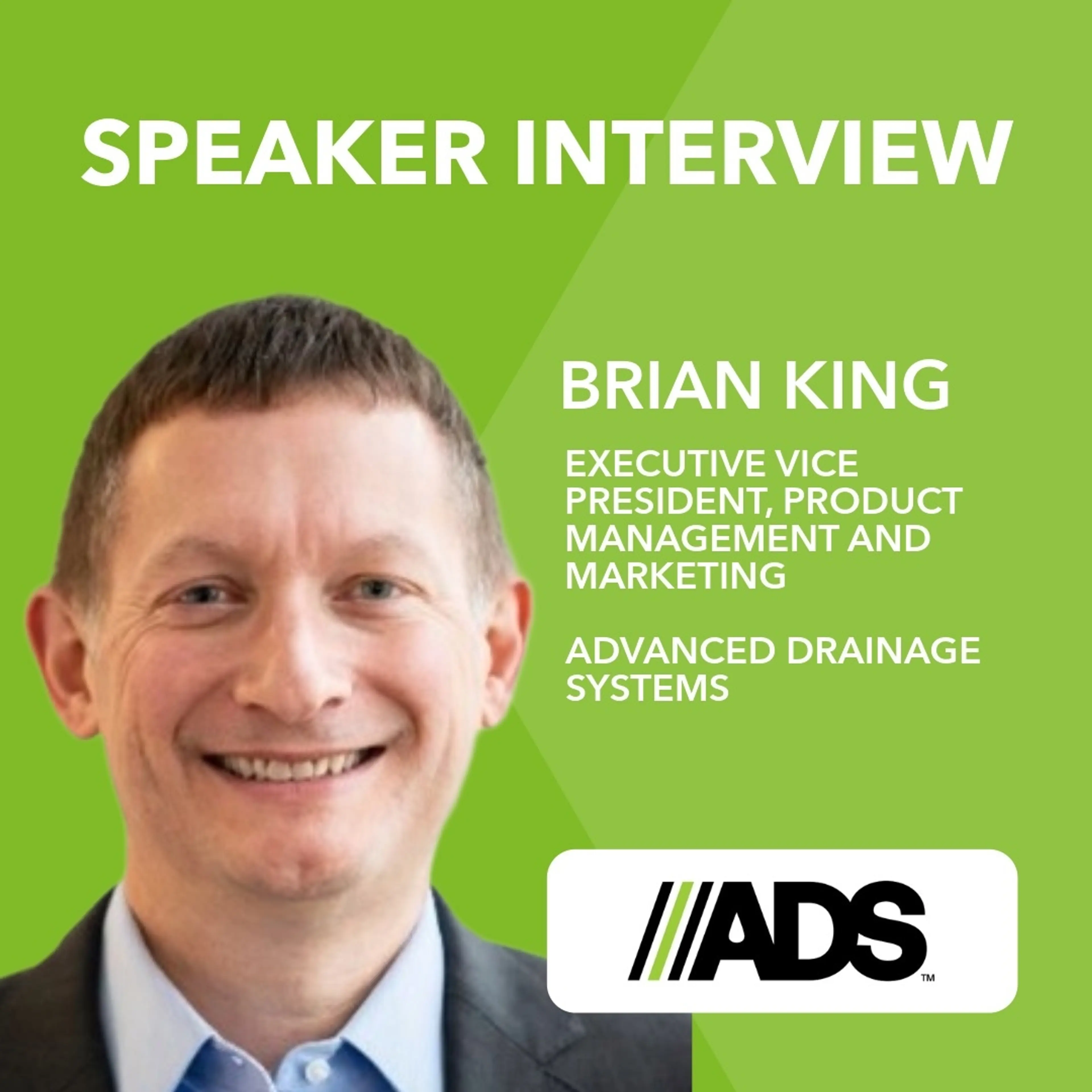 Speaker interview with Brian King, ADS